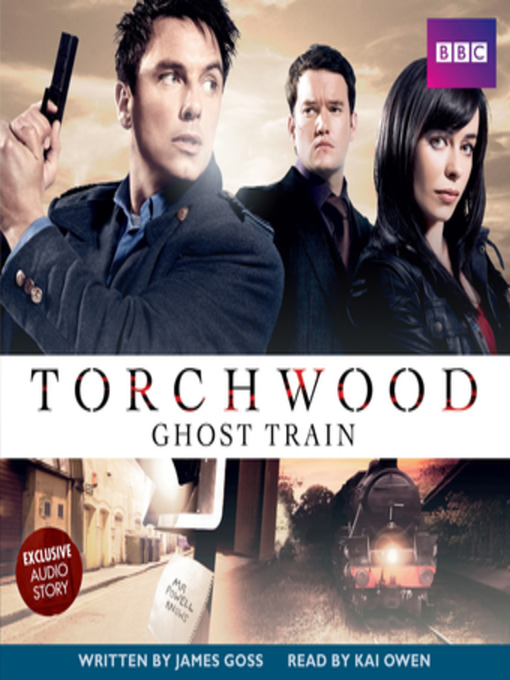 Title details for Torchwood Ghost Train by James Goss - Available